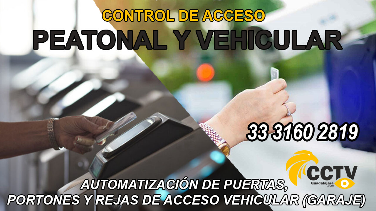 Control de Acceso Peatonal o Vehicular, Automatización de Puertas Guadalajara